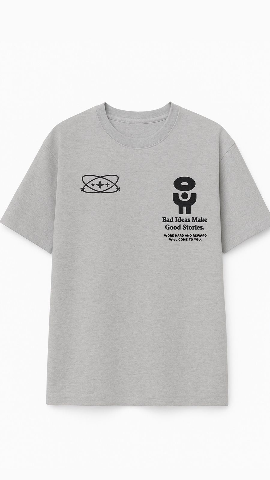 T-shirt Oversize Gris – “Bad Ideas Make Good Stories”